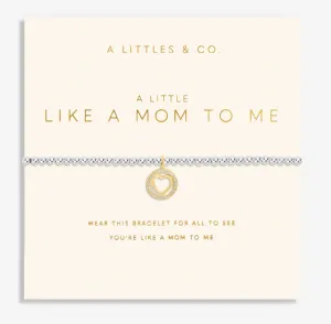 Mother's Day A Little 'Like A Mom To Me' Bracelet