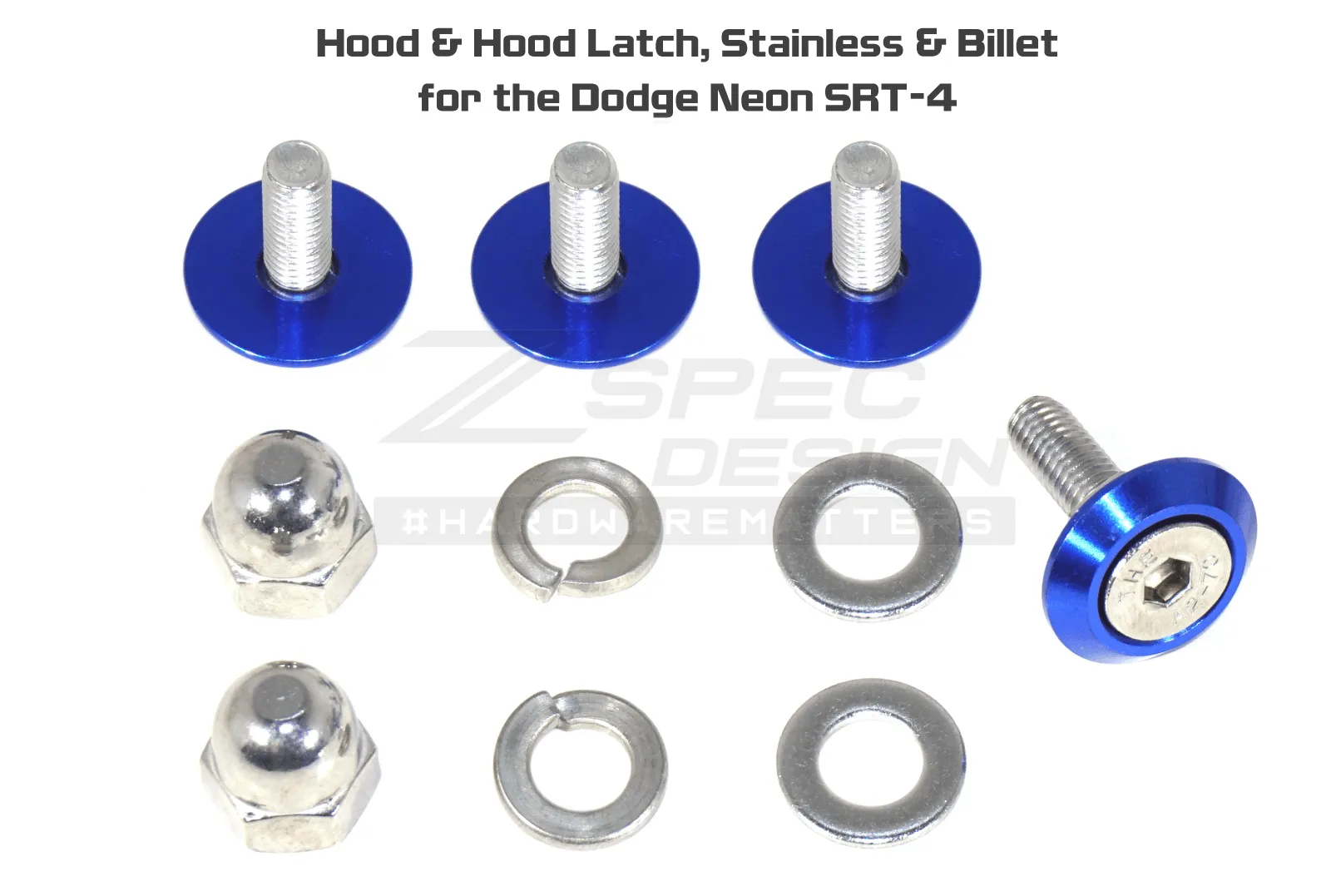 ZSPEC Hood & Hood Latch Fasteners for '03-05 Dodge Neon SRT-4, Stainless & Billet